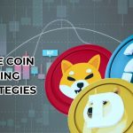 Effective meme coin trading strategies today