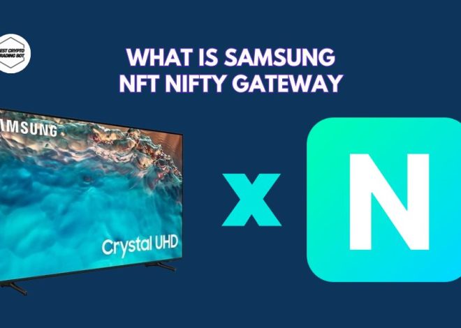What is Samsung NFT Nifty Gateway: Digital Art on TV