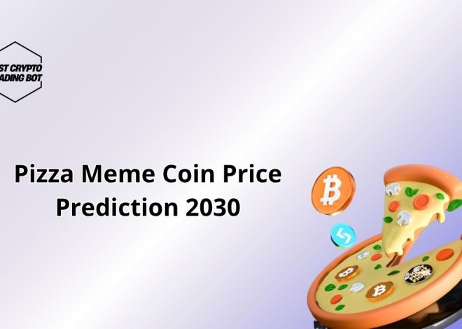 Pizza Meme Coin Price Prediction 2030