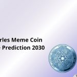Charles Meme Coin Price Prediction 2030